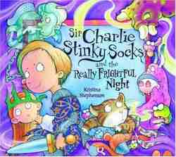 Sir Charlie Stinky Socks and the Really Frightful Night-0