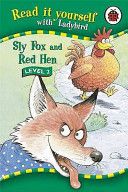 Sly Fox And Red Hen (Read It Yourself - Level 2)-0