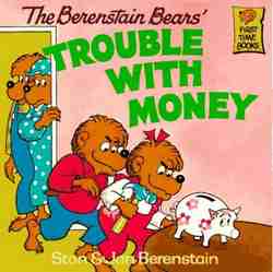 The Berenstain Bears' Trouble with Money-0