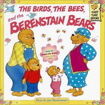 The Birds the Bees and the Berenstain Bears-0