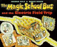 The Magic School Bus and the Electric Field Trip-0