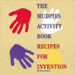 The Mudpies Activity Book: Recipes for Invention-0