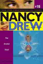 The Orchid Thief (Nancy Drew: All New Girl Detective #19)-0