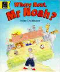 Where Next Mr.Noah? -0