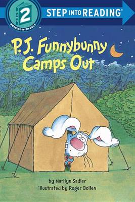 P.J. Funnybunny Camps Out : Step Into Reading 2-0