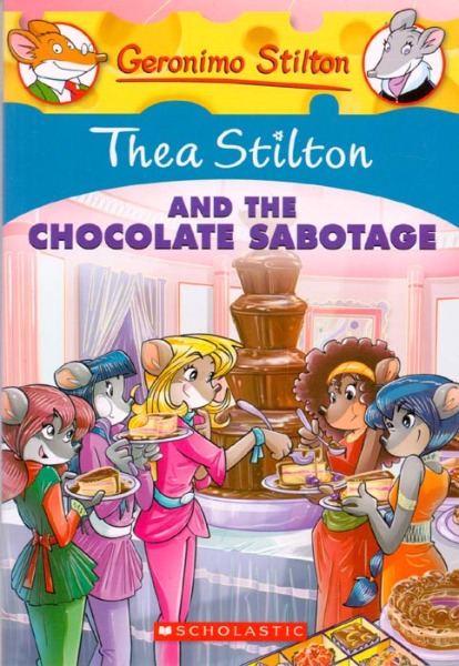 Thea Stilton and the Chocolate Sabotage-0