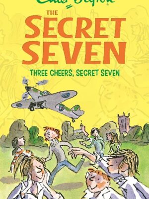 Three Cheers Secret Seven: 8 (The Secret Seven Series)-0