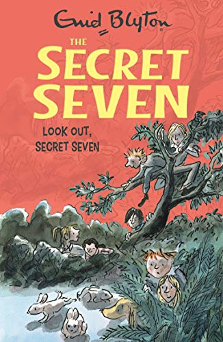 Look Out Secret Seven: 14 (The Secret Seven Series) -0