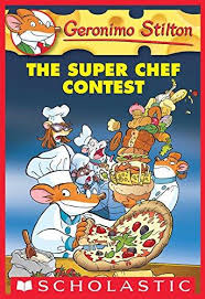 Geronimo Stilton #58: The Super Chef Contest-0