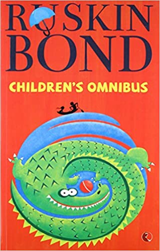 Ruskin Bond's Children's Omnibus -0