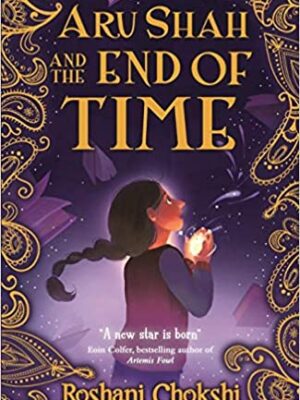 ARU SHAH AND THE END OF TIME -0