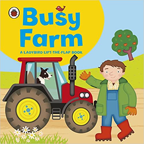 Busy Farm: A Ladybird Lift-The-Flap Book -0