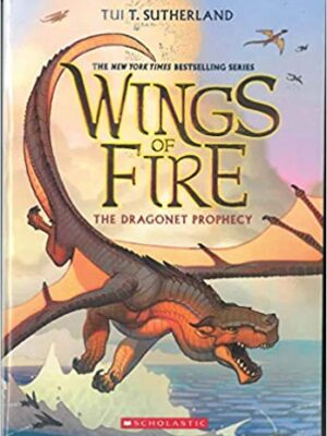 The Dragonet Prophecy (Wings of Fire #1)-0