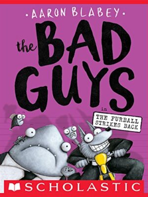 THE BAD GUYS: EPISODE 3 THE FURBALL STRIKES BACK-0