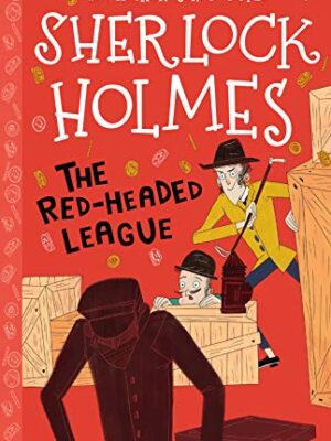 The Red-Headed League - The Sherlock Holmes Children's Collection-0