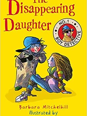 The Disappearing Daughter: No. 1 Boy Detective-0