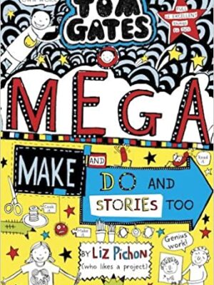 Tom Gates: Mega Make and Do (and Stories Too!)-0