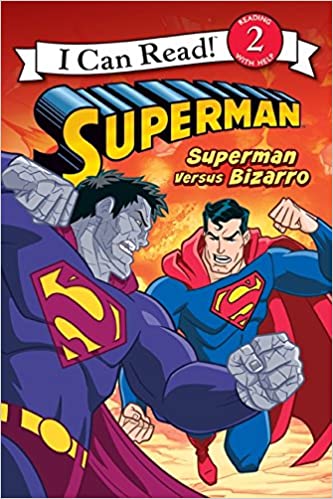 Superman Classic: Superman versus Bizarro (I Can Read Level 2)-0