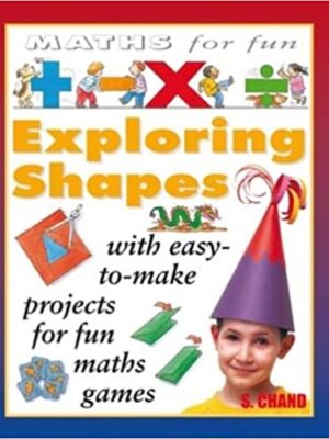 Maths for Fun: Exploring Shapes -0