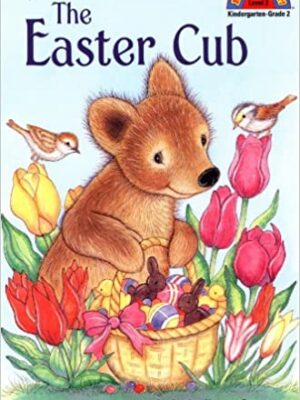 The Hello Reader: The Easter Cub: Level 2-0