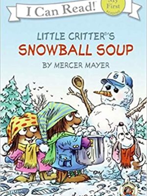 Little Critter: Snowball Soup-0