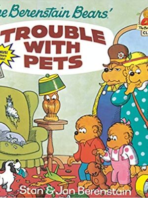 The Berenstain Bears - Trouble with Pets-0