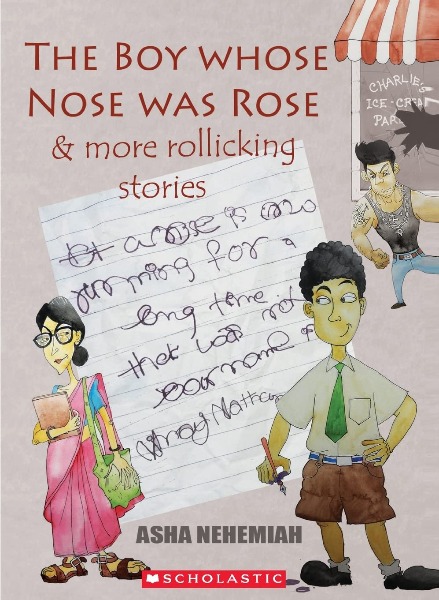 The Boy Whose Nose Was Rose & more rollicking stories-0